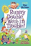 My Weird School Special: Bunny Double, We're in Trouble!