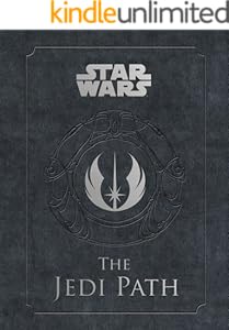 The Jedi Path: A Manual for Students of the Force (Star Wars)