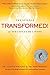 Transformed!: The Science of Spectacular Living - Book by Dr. Judith Wright
