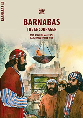 Barnabas: The Encourager (Bible Wise) by Carine MacKenzie