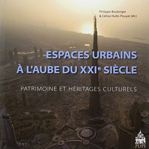 Espaces urbains à l'aube du XXIe siècle