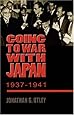 Going to War with Japan, 1937-1941: With a new introduction (World War II: The Global, Human, and Ethical Dimension)