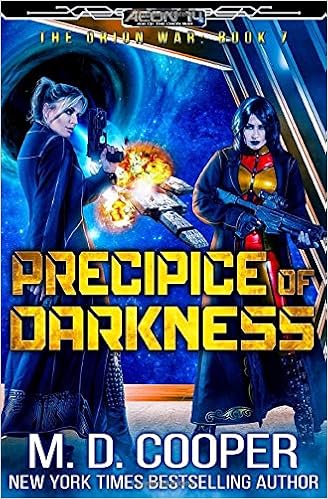 Amazon Com Precipice Of Darkness Aeon 14 The Orion War 9781643650173 Cooper M D Books