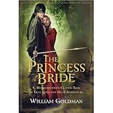 The Princess Bride (text only) by W. Goldman