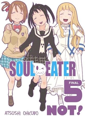 Soul Eater NOT!, Vol. 2: Ohkubo, Atsushi, Paul, Stephen, Blackman