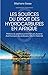 Les sources du droit des hydrocarbures en Afrique (French Edition) by 