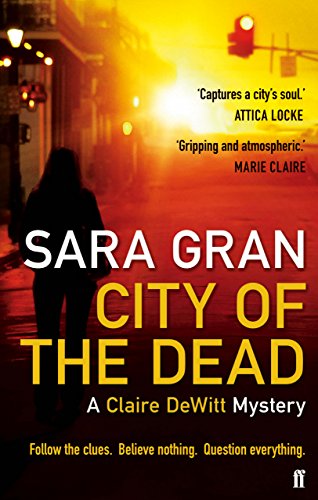 Claire DeWitt and the City of the Dead
