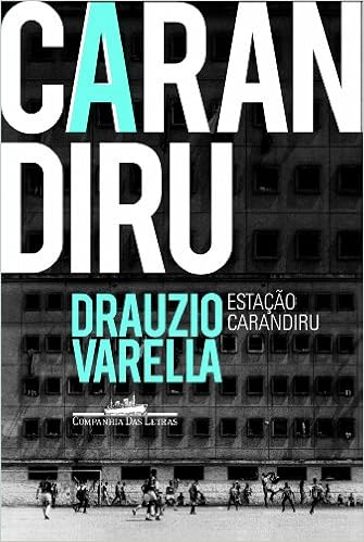 Estação Carandiru: Varella, Drauzio: Amazon.com.br: Livros