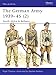 The German Army 1939-45 (2) : North Africa & Balkans (Men-At-Arms Series, 316)