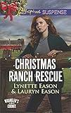 Christmas Ranch Rescue (Wrangler's Corner)
