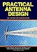 Practical Antenna Design: 140-150 Mhz Vhf Transceivers by Elpidio Latorilla