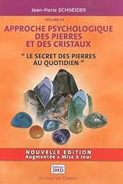 Approche psychologique des pierres et des cristaux