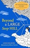 Beyond a Large Steep Hill