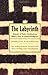 The Labyrinth: Memoirs Of Walter Schellenberg, Hitler's Chief Of Counterintelligence by Walter Schellenberg, Louis Hagen