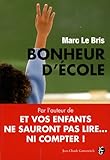 Image de Bonheur d'école : Peut-on encore sauver l'école française ?