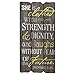 P. Graham Dunn 12 x 6 Small Fence Post Wood Look Decorative Sign Plaque, She is Clothed with Strength