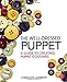 The Well-Dressed Puppet: A Guide to Creating Puppet Costumes by Cheralyn Lambeth