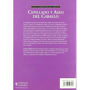 Cepillado y Aseo del Caballo/ Horse Brushing and grooming (Caballos) (Spanish Edition)