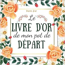 Livre D Or Pot De Depart Alternative A La Fameuse Carte Depart Collegue A Personnaliser De Photos Et Messages French Edition Noir Collections Papetrie Amazon Com Books