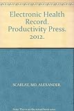 Image de Electronic Health Record. Productivity Press. 2012.
