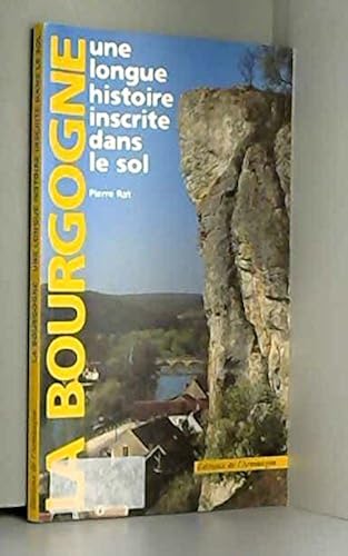 Download La Bourgogne: Une longue histoire inscrite dans le sol PDF