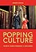 Popping Culture (7th Edition)