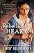Rebellious Heart (Hearts of Faith Book 3) by Jody Hedlund