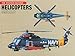 Helicopters: Military