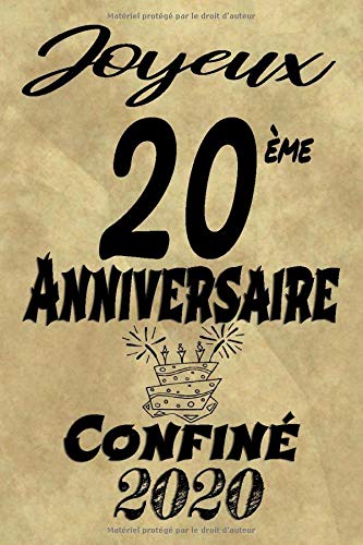 Amazon Fr Joyeux Eme Anniversaire Confine Un Cadeau D Anniversaire Chic Idee Cadeau Anniversaire Confinement Ans Carnet De Notes Memoire Pour Ans 110 Pages Lignes 15 24x22 68 Cm Anniversaire Cadeau Livres