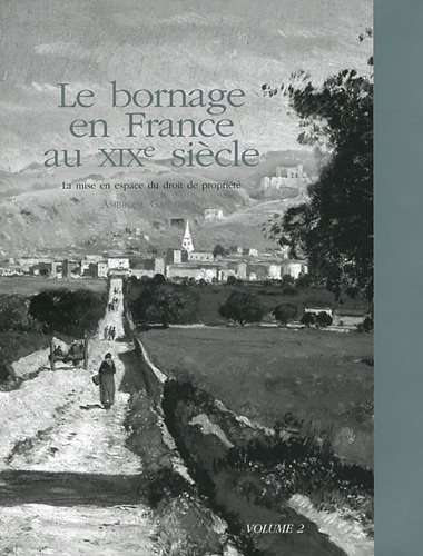 Le  bornage en France au XIXe siècle