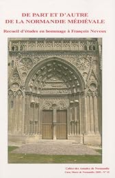 De part et d'autre de la Normandie médiévale