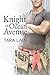 Knight of Ocean Avenue (Love in Laguna Book 1)