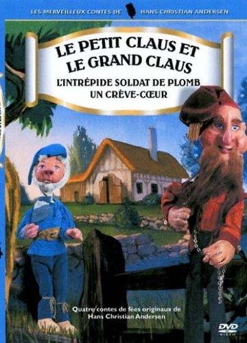 Les Merveilleux Contes De Hans Christian Andersen - 3 - Le Petit Claus Et Le Grand Claus