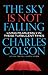 The Sky Is Not Falling: Living Feaerlessly in These Turbulent Times