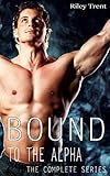 Bound to the Alpha: The Complete Serial