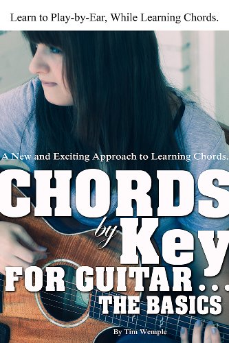 Chords By Key For Guitar The Basics Kindle Edition By Tim - 