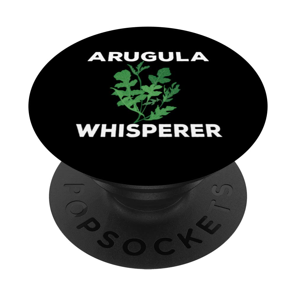 Funny Arugula Whisperer Apparel Garden Rocket PopSockets Swappable PopGrip
