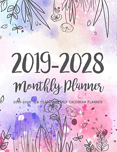 B.E.S.T 2019-2028 Ten Years Monthly Calendar Planner: Ten Years | January 2019 to December 2028 Monthly Cale [K.I.N.D.L.E]