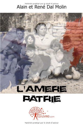L' amère patrie