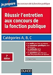 Réussir l'entretien aux concours de la fonction publique