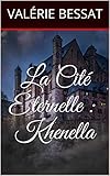 La Cité Éternelle : Khenella (French Edition) by Valérie Bessat