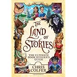 The Land of Stories: The Ultimate Book Hugger's Guide