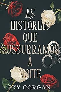 Livro As Histórias Que Sussurramos À Noite