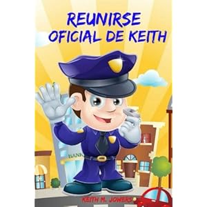 Reunirse Oficial Keith (Spanish Edition)