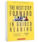 The Next Step Forward in Guided Reading: An Assess-Decide-Guide Framework for Supporting Every Reader