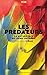 Les prédateurs : La nature face au crime organisé by