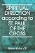 Spiritual Direction According to St. Paul of the Cross by