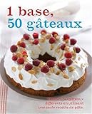 1 base, 50 gâteaux by
