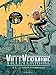 VilleVermine, Tome 2 : Le garçon aux bestioles by 