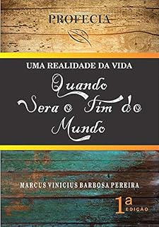 Livro Quando Sera O Fim Do Mundo